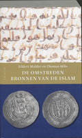De omstreden bronnen van de Islam - E. Mulder, t. Milo