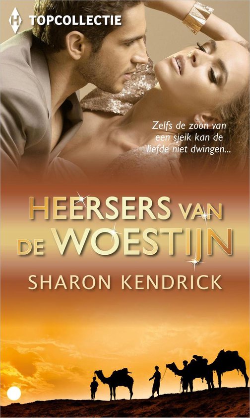Heersers van de woestijn - Sharon Kendrick