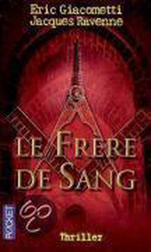 Le Frere de Sang - Eric Giacometti