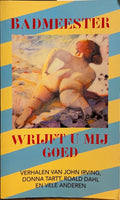 Badmeester wrijft u mij goed - Michel van der Plas