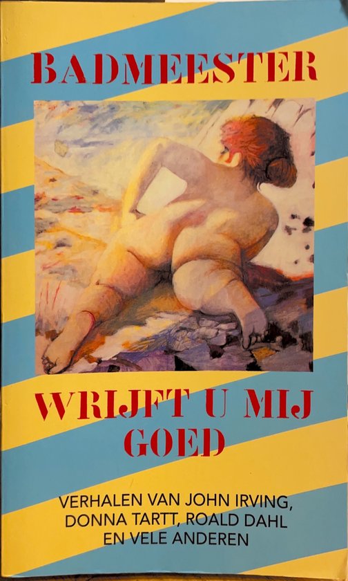 Badmeester wrijft u mij goed - Michel van der Plas