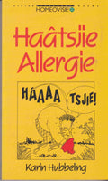 Haâtsjie allergie - Karin Hubbeling, Rob Bakker