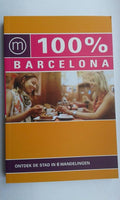 100% Barcelona - Ontdek de stad in 6 wandelingen (stadsgids 2018 editie) - Mo' Media