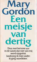 Een meisje van dertig - Mary Gordon