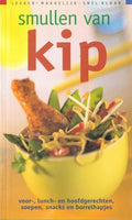 Smullen van kip - Irene van Blommestein