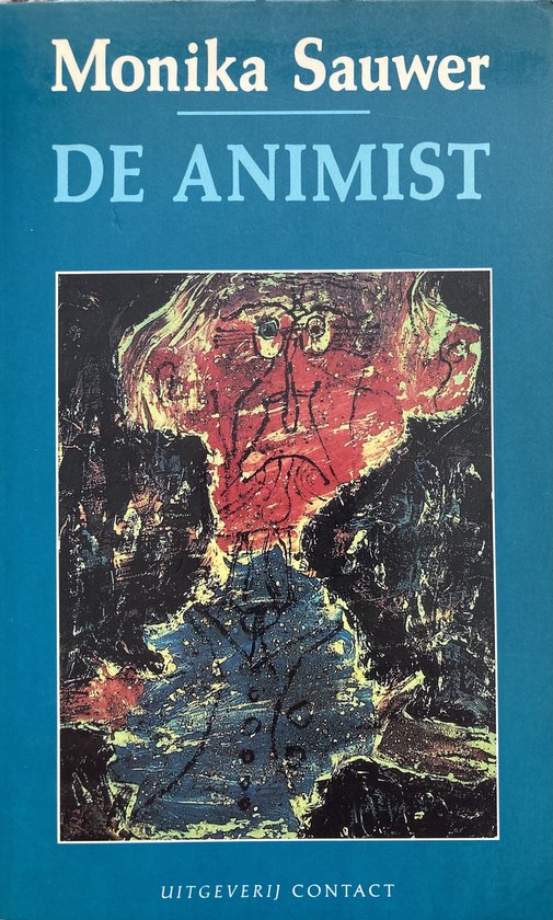 De Animist - Monika Sauwer