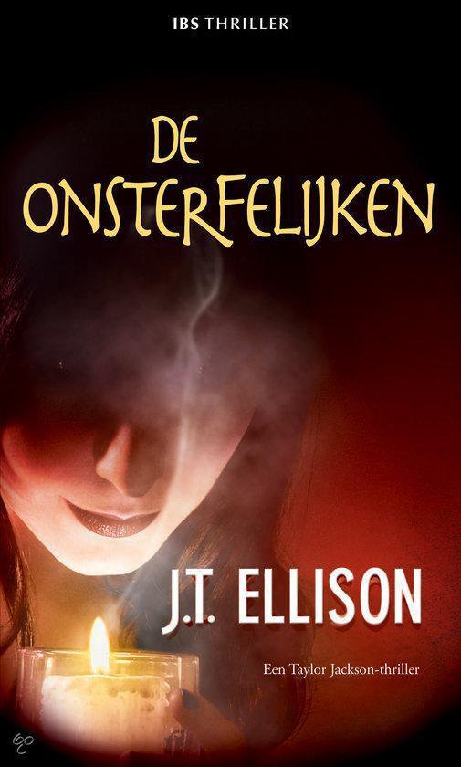 De Onsterfelijken - J.t Ellison