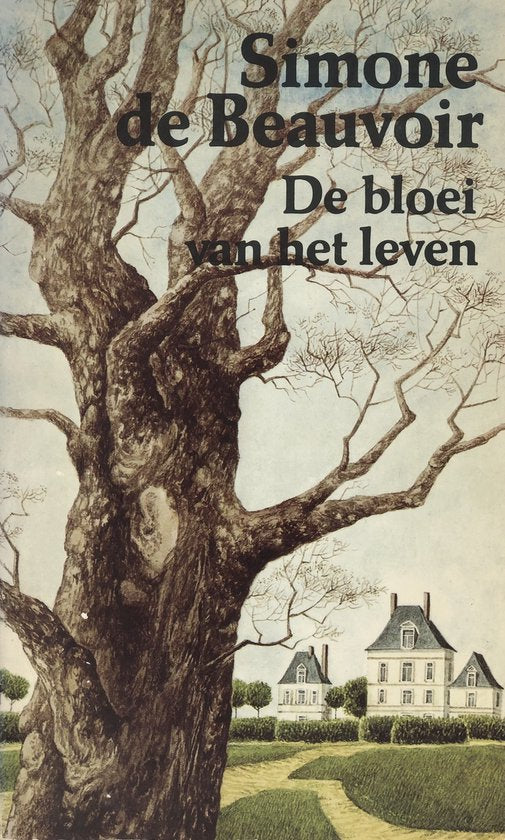 De bloei van het leven | Simone Beauvoir - Simone Beauvoir, Jan Hardenberg