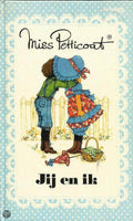 Jij en ik miss pettycoat - Hetty van den Heuvel