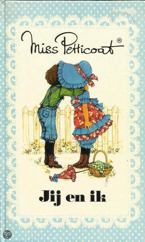 Jij en ik miss pettycoat - Hetty van den Heuvel