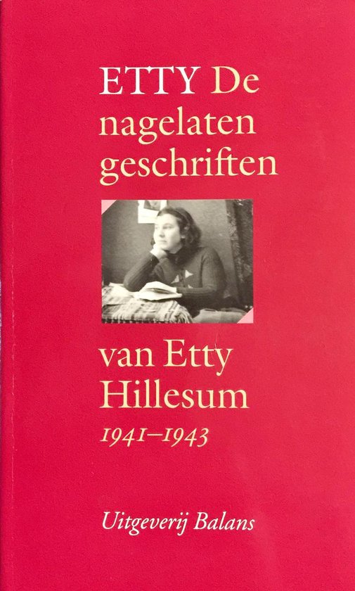 NAGELATEN GESCHRIFTEN - Etty Hillesum