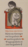 Mijn leven zijn leven - Martin van Amerongen