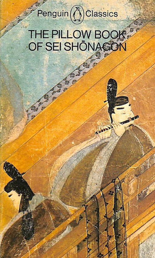 The Pillow Book of Sei Shonagon - Sei Shonagon, Meredith Mckinney