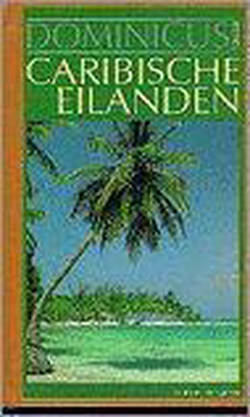 Caribische eilanden - Anja Frenkel, Walter W.C. de Vries