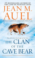 The Clan of the Cave Bear - Jean M. Auel