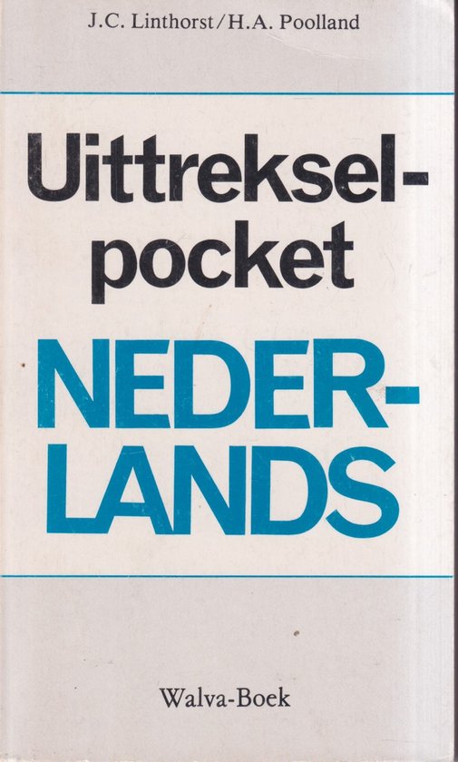 Uittrekselpocket Nederlands - Linthorst, H.A. Poolland