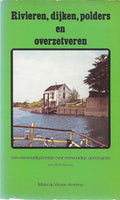 Rivieren dyken polders overzetv - Visser Ameling