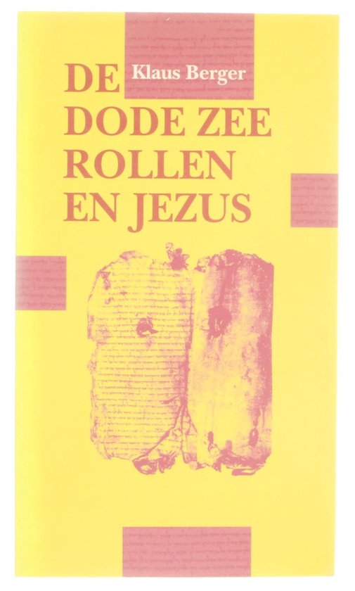De Dode - Zeerollen en Jezus - Klaus Berger