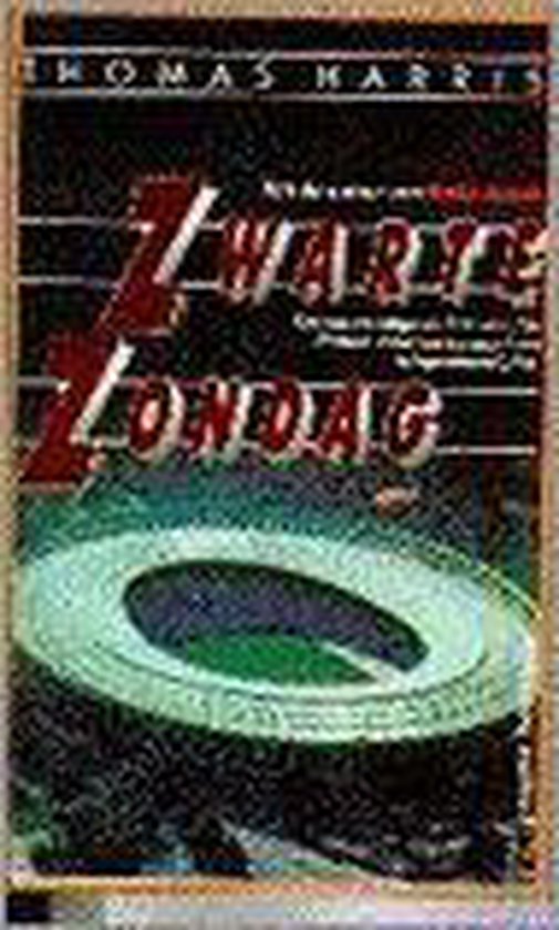 Zwarte zondag - Thomas Harris