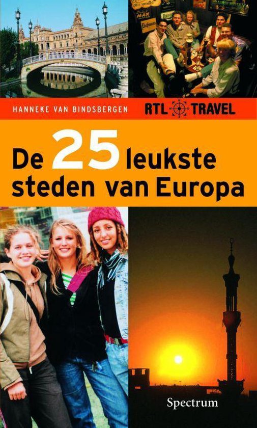 De 25 Leukste Steden Van Europa Yorin Travel - H. van Bindsbergen