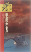 Twee vrouwen - Harry Mulisch