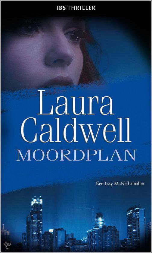Moordplan - Laura Caldwell