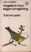 Vogels in eigen omgeving tuin en park - Jonsson