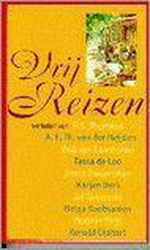 Vrij reizen - P.F. Thomese, Dolores Thijs