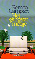 Het gangstermeisje | - Remco Campert