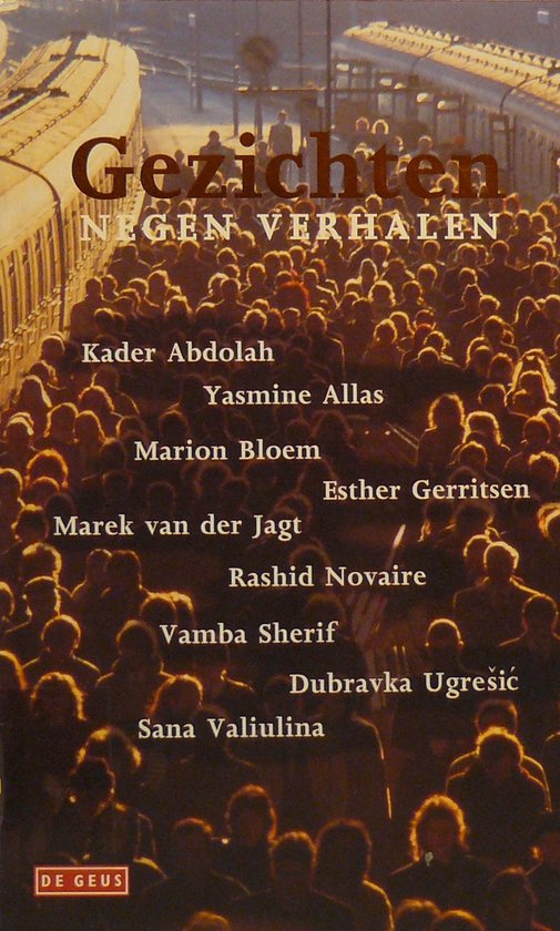 GEZICHTEN - Kader E.a. Abdolah, Kader Abdolah