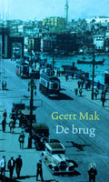 De brug door (hardcover) - Geert Mak