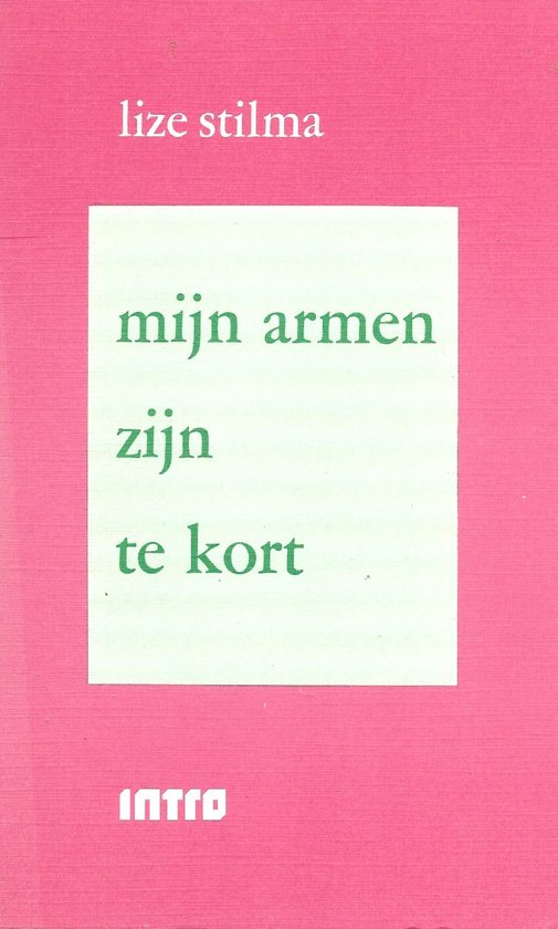 Mijn armen zijn te kort - L. Stilma