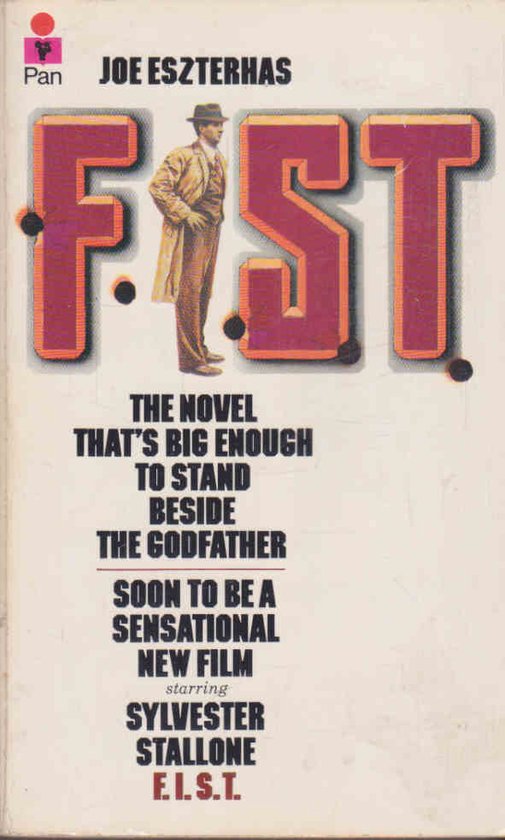 F.I.S.T. - Joe Eszterhas