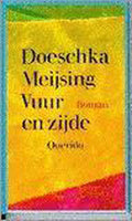 Vuur en zijde - Doeschka Meijsing