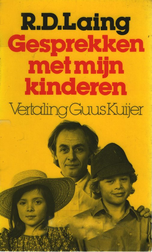 Gesprekken met mijn kinderen - R. D. Laing, Guus Kuijer