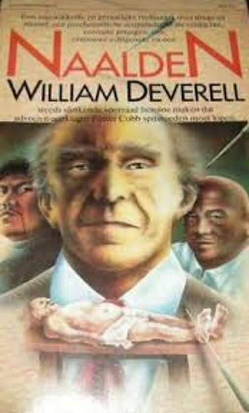 Naalden - William Deverell