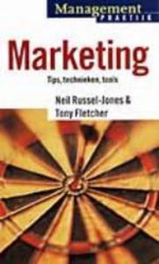 MARKETING (MANAGEMENT PRAKTIJK) - Auteur Onbekend, Tony Fletcher
