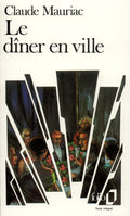 Folio - Diner En Ville - Claude Mauriac