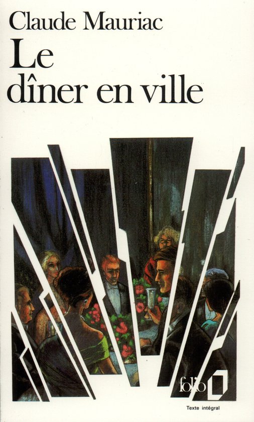 Folio - Diner En Ville - Claude Mauriac