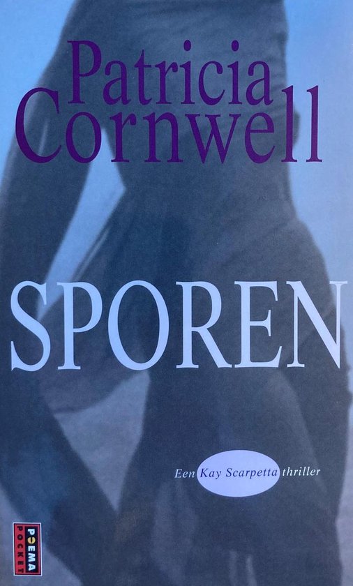 Sporen - Patricia Cornwell