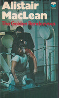 The Golden Rendezvous - Alistair Maclean