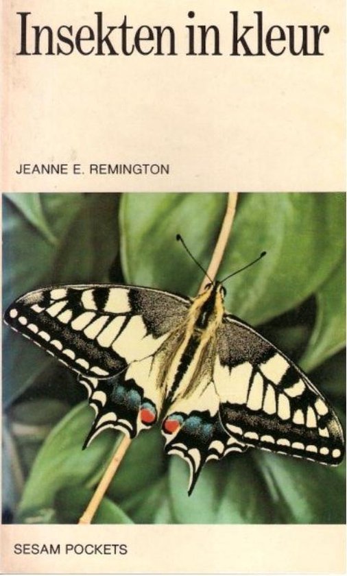 Insekten in kleur - Jeanne E. Remington