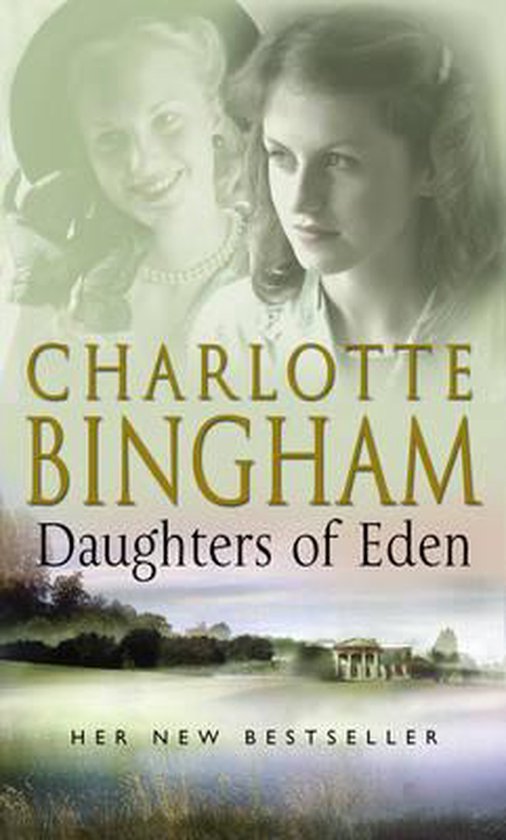 Daughters Of Eden - Charlotte Bingham