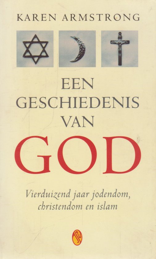 Geschiedenis Van God - Karin Armstrong