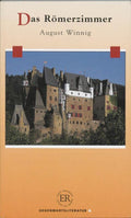 Das römerzimmer ; Der Schneider von Osterwyk - August Winnig
