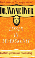 Lessen in levenskunst - Dr. Wayne Dyer