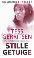 Stille getuige - Tess Gerritsen