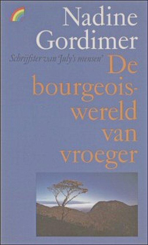 Bourgeoiswereld van vroeger - Nadine Gordimer
