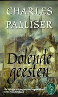 Dolende Geesten - Charles Palliser