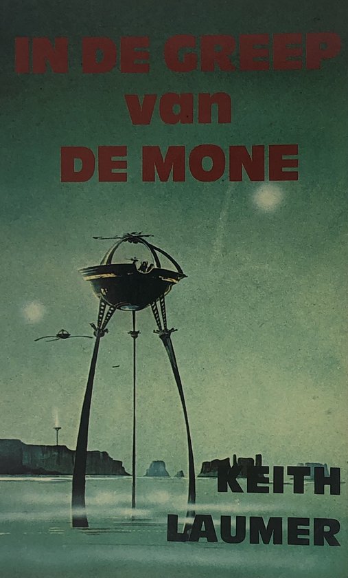 In De Greep Van De Mone - Keith Laumer